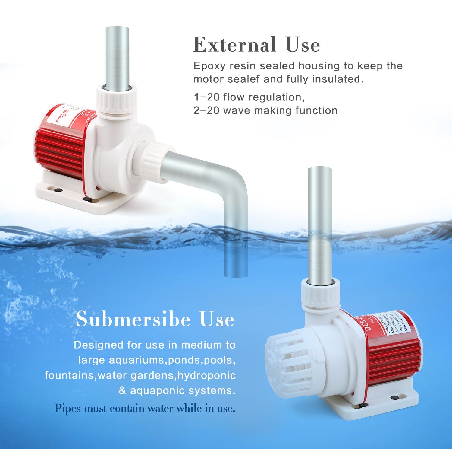 External Use Submersible Use